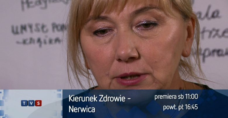 Kierunek Zdrowie. Nerwica - diagnoza i leczenie