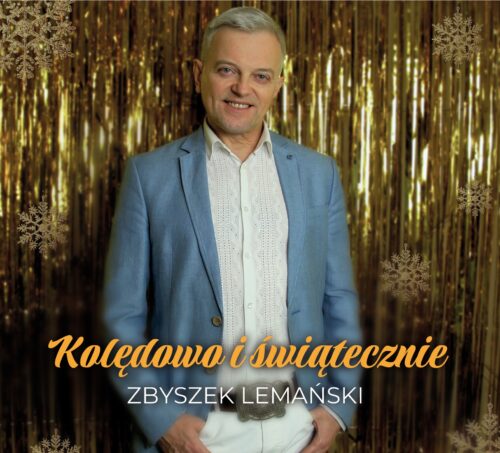 Zbyszek Lemański Kolędowo i świąteczne