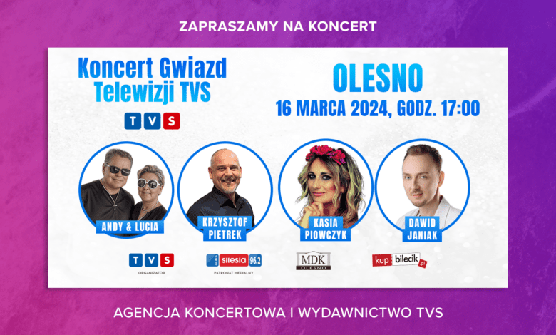 Koncert Gwiazd Telewizji TVS w Miejskim Domu Kultury w Oleśnie