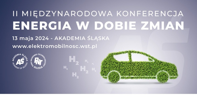 II Międzynarodowa Konferencja Energia w Dobie Zmian