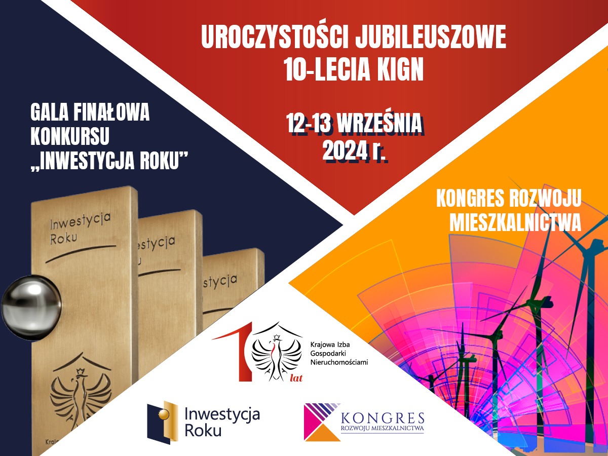 Uroczystości 10-lecia Krajowej Izby Gospodarki Nieruchomościami