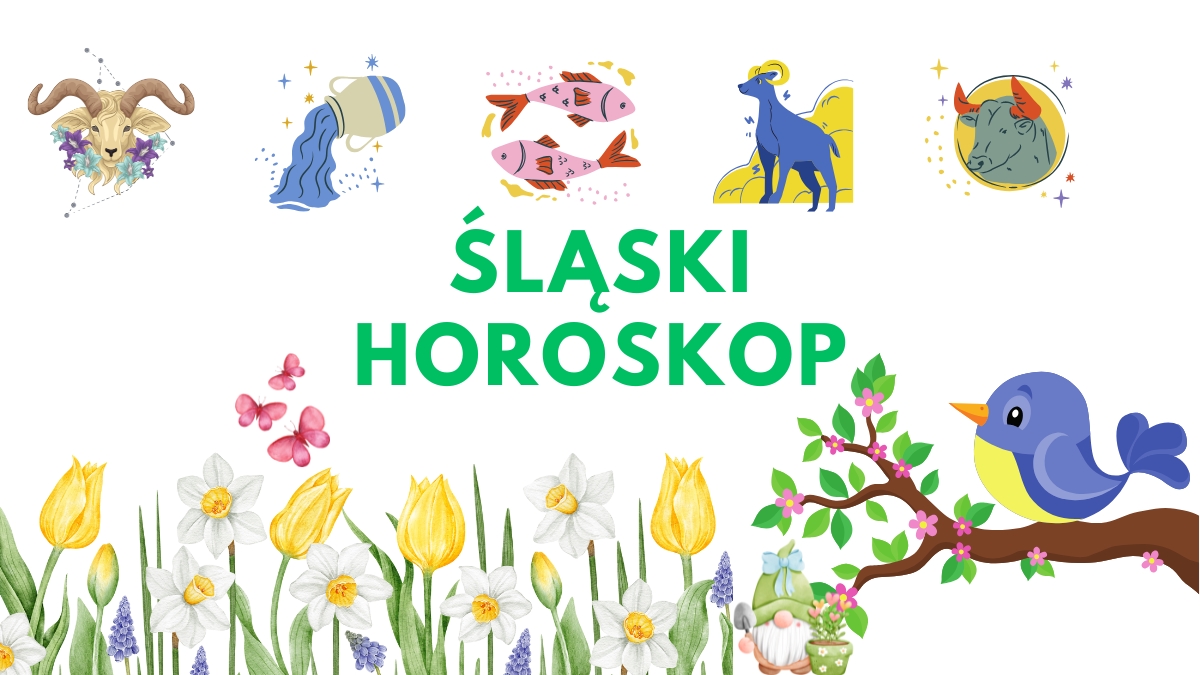 Śląski Horoskop na pierwszy tydzień wiosny grafika