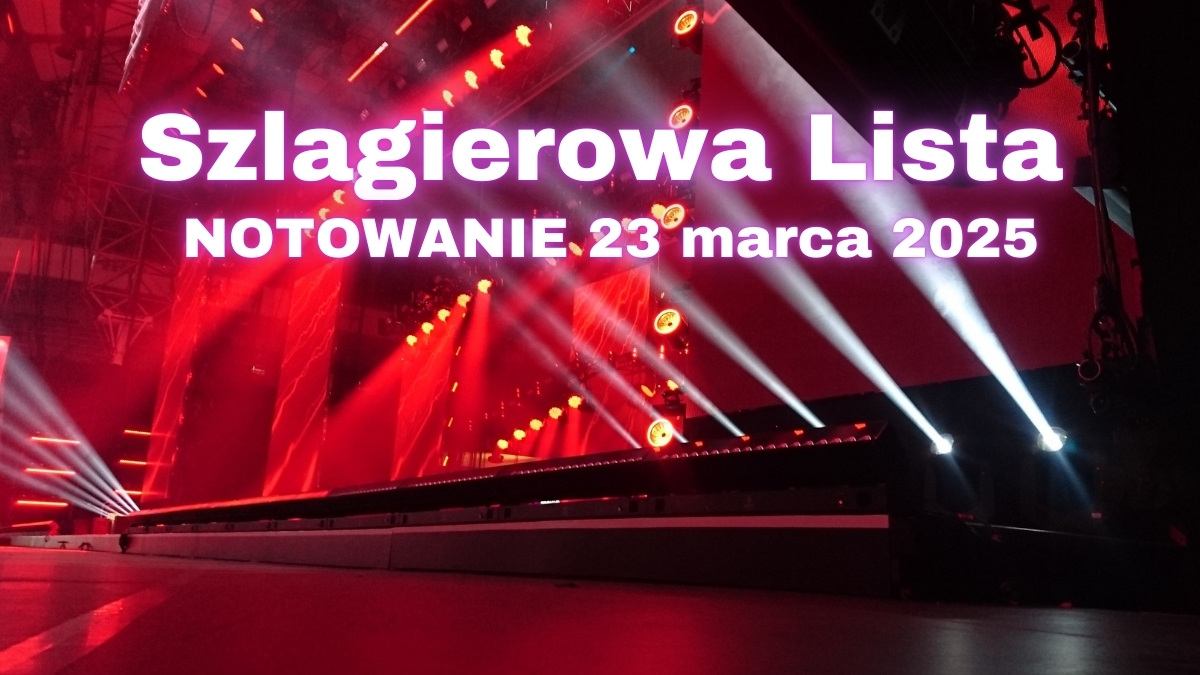 Szlagierowa Lista notowanie 23 marca